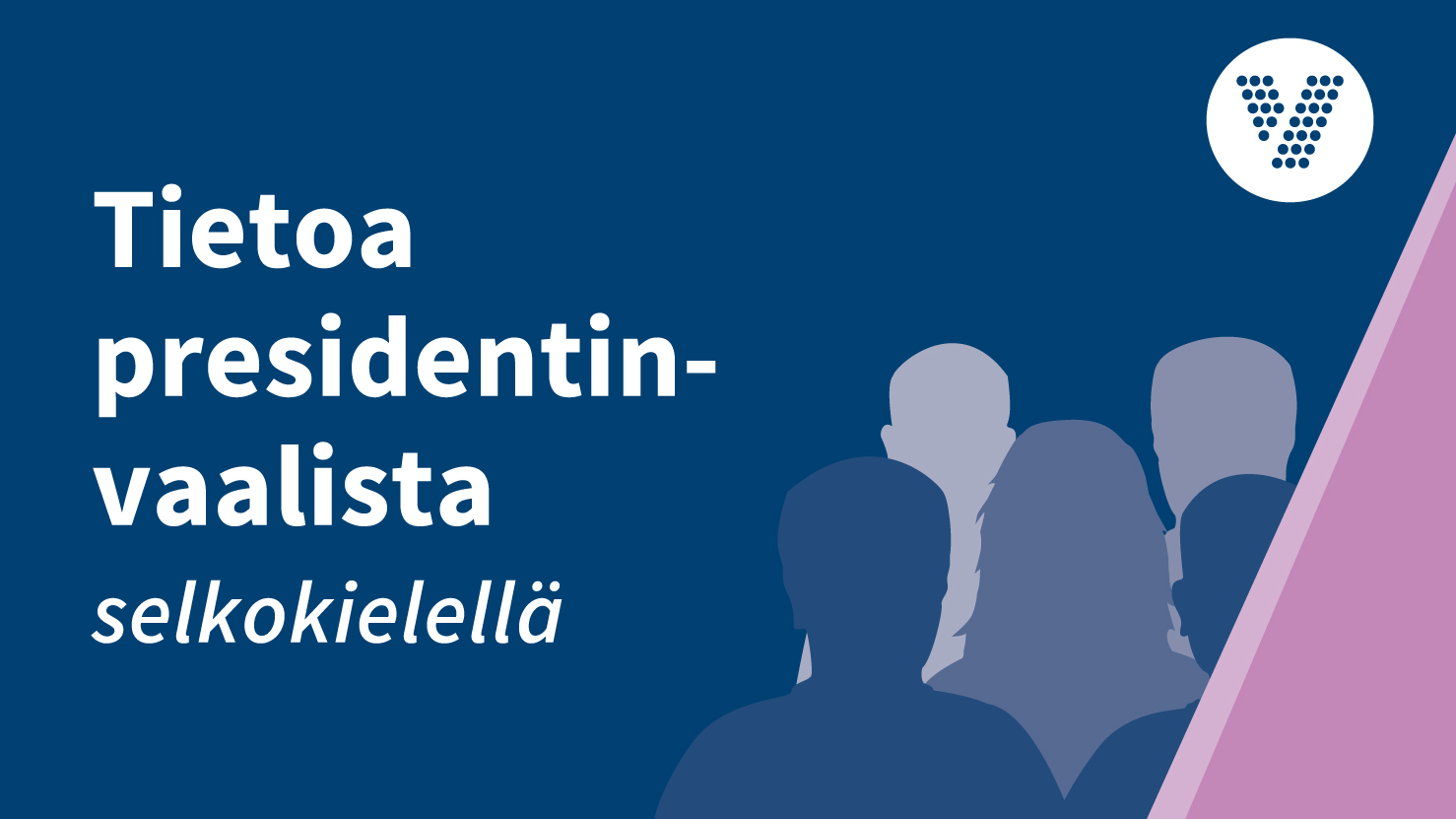 Tietoa Presidentinvaalista Selkokielellä - Vaalit