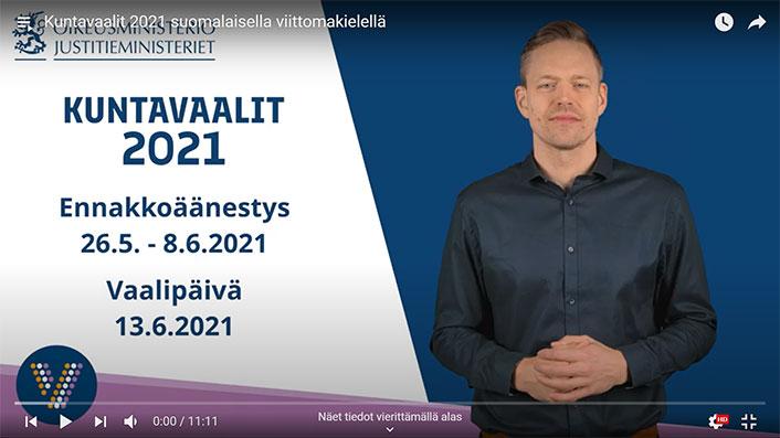Video, jossa tietoa kuntavaaleista suomalaisella viittomakielellä